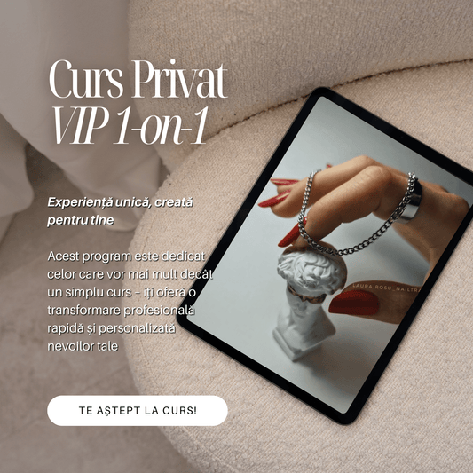 Curs VIP 1 - on - 1 - La Duette Beauty Academy